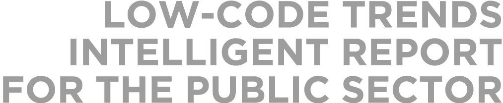Low-Code Trends Intelligent Report for THE Public Sector