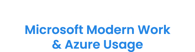 Part One Microsoft Modern Work & Azure Usage