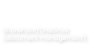 SharePoint/OneDrive (document management)