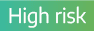High risk 