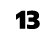 13