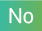 No