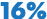 16%