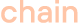chain