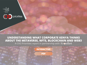 Understanding what corporate Kenya thinks about the Metaverse, NFTs, Blockchain and Web3