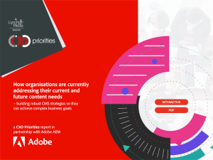 How organisations are currently addressing their current and future content needs 